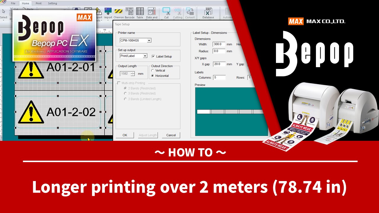 Longer printing over 2 meters (78.74 in)